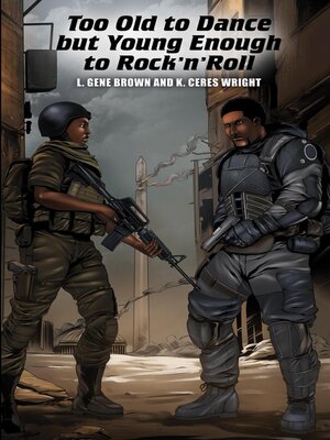 cover image of Too Old to Dance but Young Enough to Rock n' Roll